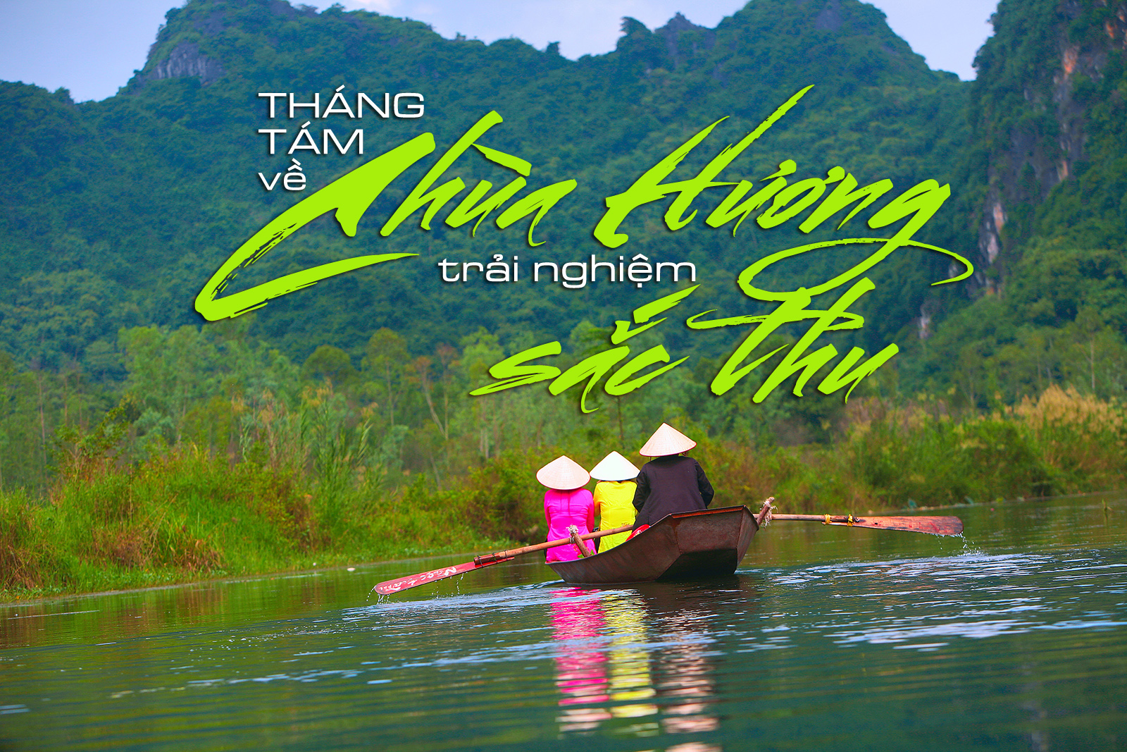 Tháng Tám về chùa Hương trải nghiệm sắc thu - 1