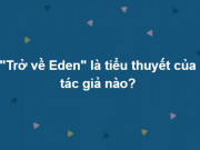 Giáo dục - du học - Ngỡ đạt điểm tuyệt đối nhưng quá nửa người chơi &quot;gục&quot; ở câu cuối cùng