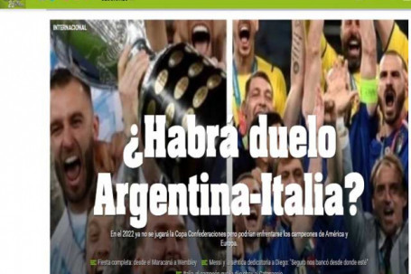 Báo Argentina gạ ĐT Italia đấu trận "sinh tử", tìm ra nhà vô địch tuyệt đối