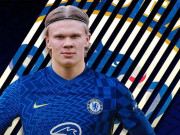 Bóng đá - Chelsea &quot;phá két&quot; 145 triệu euro mua Haaland chấn động Ngoại hạng Anh