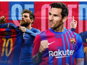 Bóng đá - Nóng: Messi đồng ý ở lại Barcelona tới 39 tuổi, bao giờ công bố chính thức?