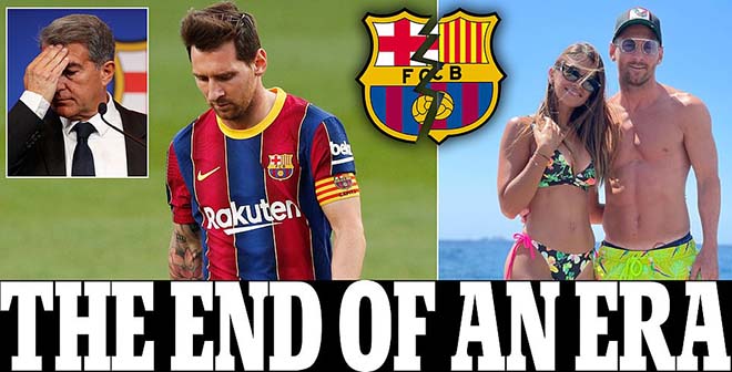 Mối lương duyên giữa Messi và CLB Barcelona kết thúc sau 21 năm