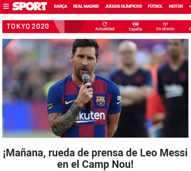 Tờ Sport thông tin về buổi họp báo của Messi