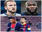 Bóng đá - Tuần điên rồ làng bóng đá: 4 “bom tấn” Messi - Lukaku - Kane - Mbappe đua nhau &quot;nổ&quot;?