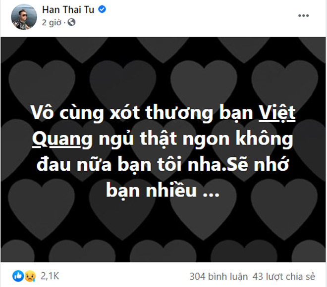 Ca sĩ Hàn Thái Tú tiếc thương báo tin buồn về sự ra đi của Việt Quang