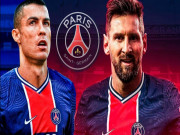 Bóng đá - PSG &quot;dọn chỗ&quot; để Ronaldo đá cặp Messi: Âm mưu tạo hàng công &quot;bá chủ&quot; thế giới