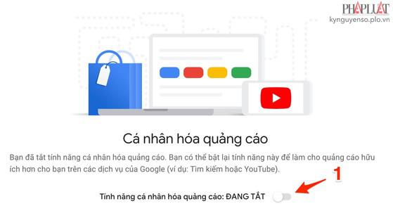 Tắt quảng cáo cá nhân hóa. Ảnh: MINH HOÀNG