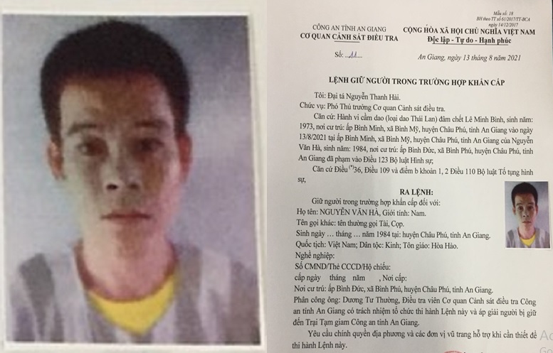 Cơ quan điều tra đã ký lệnh Giữ người trong trường hợp khẩn cấp với Nguyễn Văn Hà, tuy nhiên đối tượng đã bỏ trốn