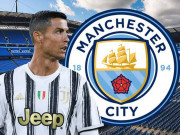 Bóng đá - Đại diện của Ronaldo bí mật đàm phán Man City, Juventus dậy sóng