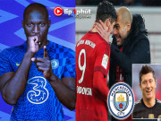 Bóng đá - Lukaku bị nghi hóa &quot;bom xịt&quot; tại Chelsea, Man City coi Lewandowski là phương án B (Clip 1 phút Bóng đá 24H)