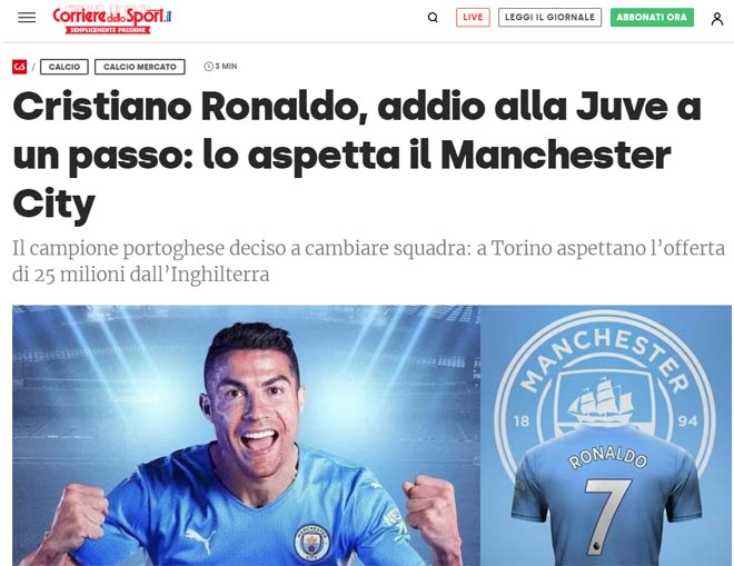 Tờ Corriere dello Sport cho rằng sau khi săn hụt Harry Kane, Man City sắp có Ronaldo cuối "phiên chợ Hè" này