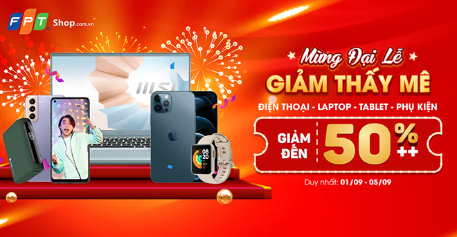 Từ nay đến 05/9, bạn được sở hữu nhiều thiết bị công nghệ mới, hữu ích cho cuộc sống hàng ngày với giá ưu đãi đến 50% tại FPT Shop.