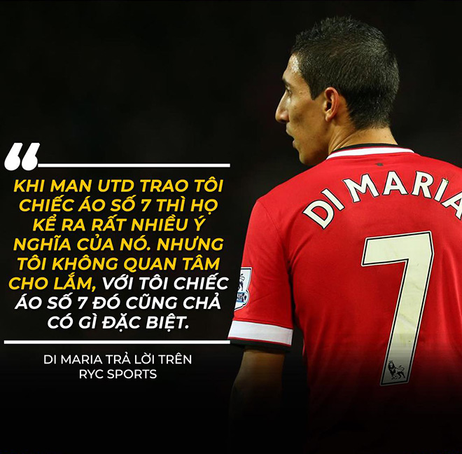 Di Maria bức xúc phát biểu về số áo huyền thoại của MU.