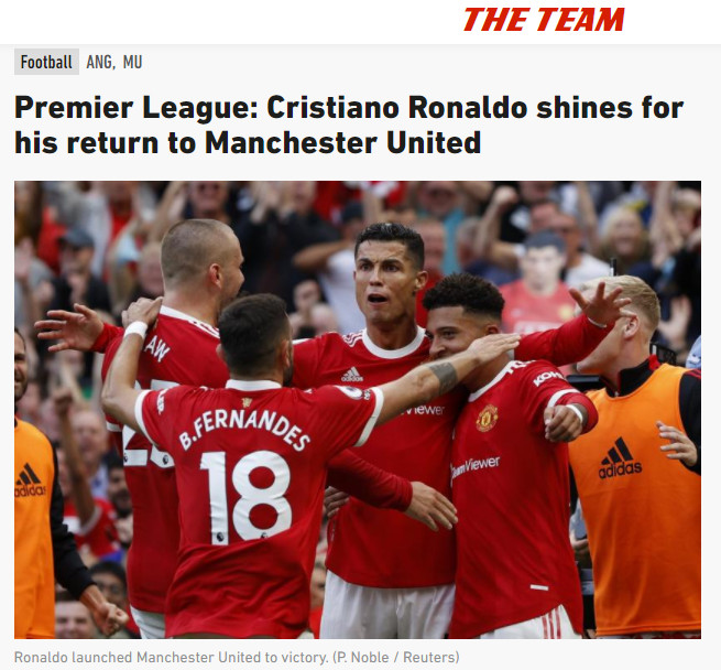 L'Equipe: "Premier League: Cristiano Ronaldo tỏa sáng trong ngày trở lại Manchester United".