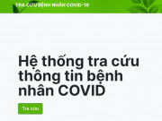 Công nghệ thông tin - Cách tìm người thân đang điều trị hoặc bị mất vì COVID-19