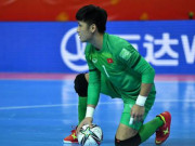 Bóng đá - Hồ Văn Ý: Người nhện tuyển futsal Việt Nam