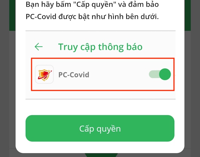 Chọn "Cấp quyền" để chuyển sang bước tùy chỉnh cho phép PC-Covid hiển thị các thông báo và chạy nền.
