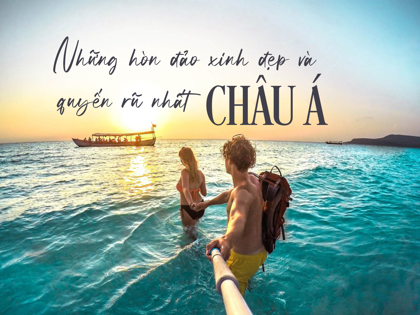 Những hòn đảo xinh đẹp và quyến rũ nhất châu Á - 1