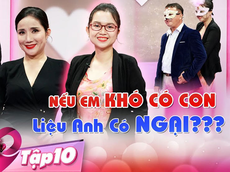 Gái xinh U30 e ngại chuyện sinh con tham gia hẹn hò tìm chồng