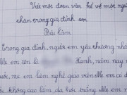 Giáo dục - du học - Bài văn tả người thân siêu lầy lội của cậu bé lớp 1 khiến dân mạng ôm bụng cười lăn