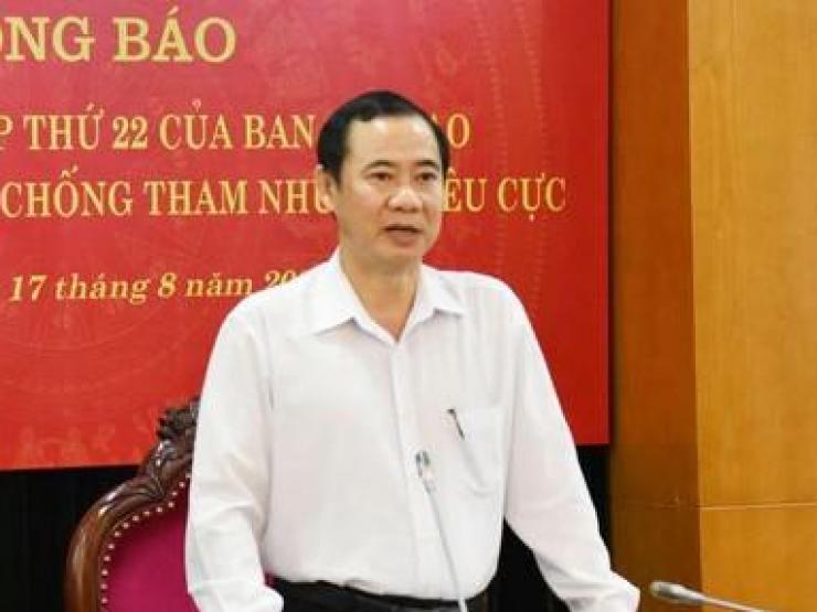 Sẽ yêu cầu Ninh Bình báo cáo vụ ”bị cảnh cáo mà vẫn làm Phó Ban Chỉ đạo phòng, chống tham nhũng”