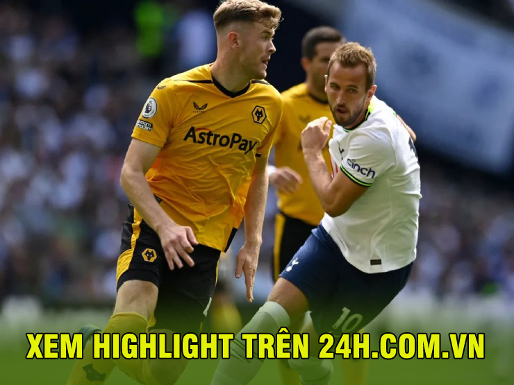 Trực tiếp bóng đá Tottenham - Wolverhampton: Đôi công nghẹt thở (Xem video bản quyền tại 24h.com.vn)