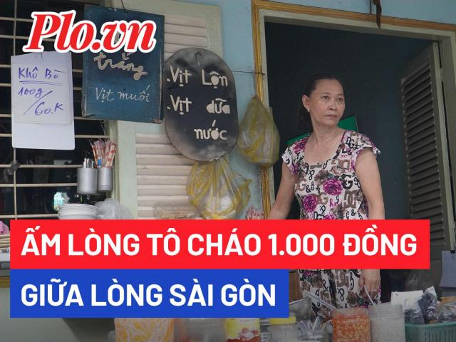 Video: Ấm lòng tô cháo 1.000 đồng giữa lòng Sài Gòn