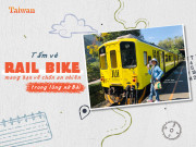 Du lịch - Nhánh đường rẽ Rail Bike - cỗ máy quay chậm thời gian tại Đài Loan