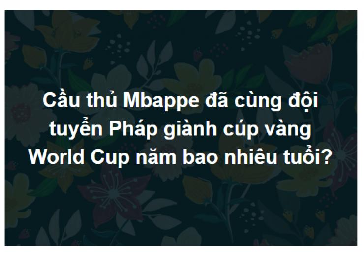 Các triệu phú kiến thức cũng phải loay hoay tìm đáp án cho loạt câu hỏi này