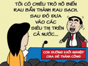 Tranh vui - Con đường khởi nghiệp thành công dễ dàng và cái kết ngỡ ngàng