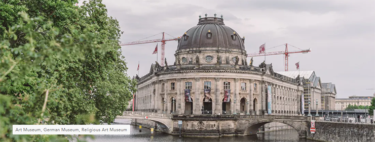 Bảo tàng Bode, Berlin, Đức: Bảo tàng Bode được UNESCO công nhận là Di sản Thế giới, bảo tàng được xây dựng từ năm 1898 đến năm 1904 theo phong cách Baroque Revival. Nơi đây có&nbsp;hơn 150 tác phẩm nghệ thuật từ bộ sưu tập Gemäldegalerie và là nơi lưu giữ một bộ sưu tập huy chương cùng tiền xu rất ấn tượng.
