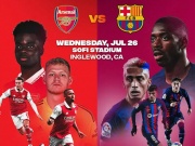 Bóng đá - Trực tiếp bóng đá Arsenal - Barcelona: Gundogan ra mắt, đối đầu Havertz (Giao hữu)