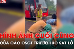 Video: Hình ảnh các chiến sĩ chốt CSGT đèo Bảo Lộc trước lúc hy sinh