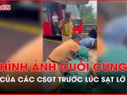 Tin tức trong ngày - Video: Hình ảnh các chiến sĩ chốt CSGT đèo Bảo Lộc trước lúc hy sinh