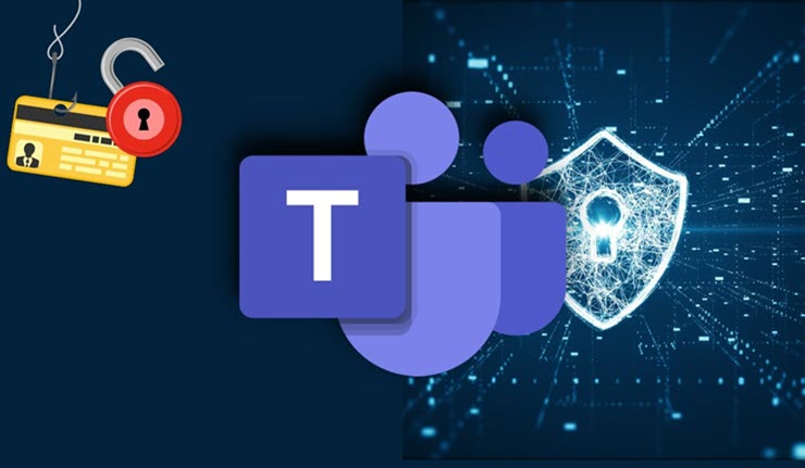 Microsoft Teams đang bị lợi dụng để phát tán phần mềm độc hại.