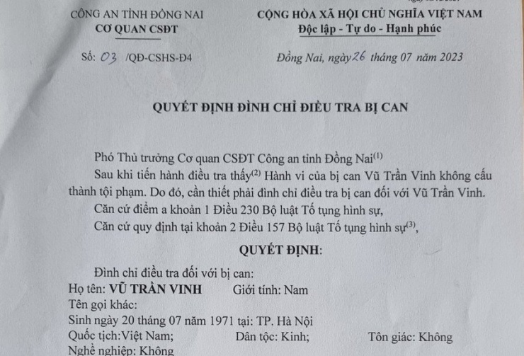 Cơ quan CSĐT Công an tỉnh Đồng Nai ra Quyết định đình chỉ điều tra bị can. Ảnh: VH.