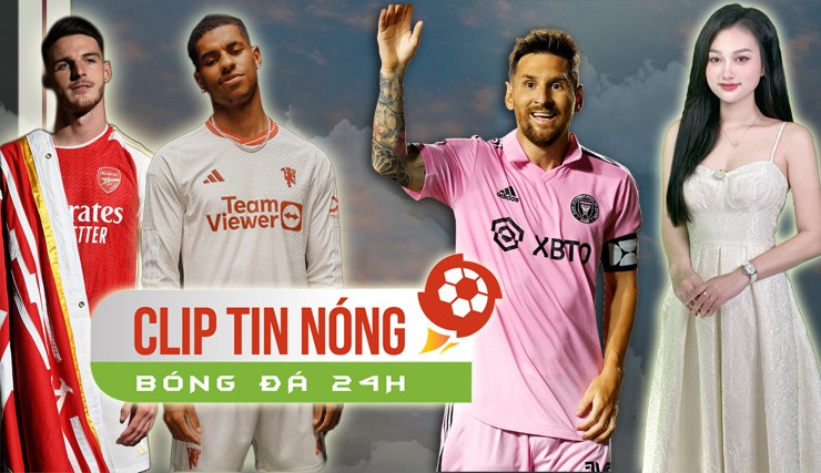 MU gặp &#34;hung thần&#34; ở đại chiến Arsenal, vé xem Messi đắt hơn vé cả mùa xem bóng bầu dục Mỹ (Clip tin nóng Bóng đá 24H) - 1