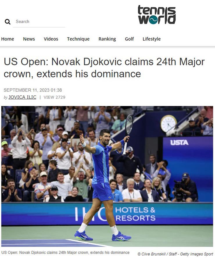 Tờ Tennis World tin rằng sự thống trị của Djokovic với tennis sẽ còn kéo dài thêm nữa