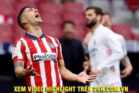 Video Atletico Madrid - Real Madrid: Suarez rực sáng, kết cục ngỡ ngàng