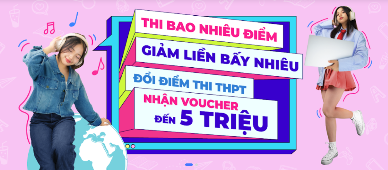 Thi Bao Nhiêu Điểm - Giảm Liền Bấy Nhiêu - Chương trình giảm giá đặc biệt cho các tân sinh viên mùa Back To School 2024