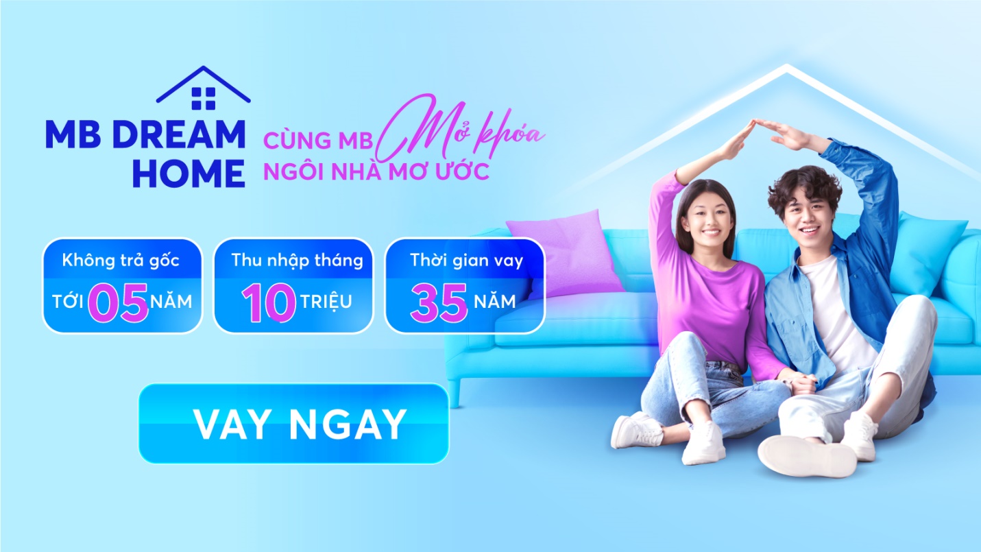 MB tung gói vay mua nhà miễn trả gốc trong 5 năm đầu – hàng trăm bạn trẻ đã hiện thực hóa ước mơ an cư - 1