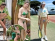 Người đẹp tennis Bouchard mặc bikini làm vườn và chơi tennis