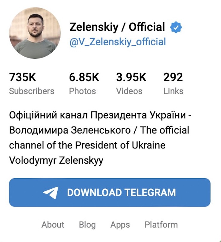 Tổng thống Ukraine Volodymyr Zelensky cũng thường xuyên đăng tải thông tin trên nền tảng Telegram.