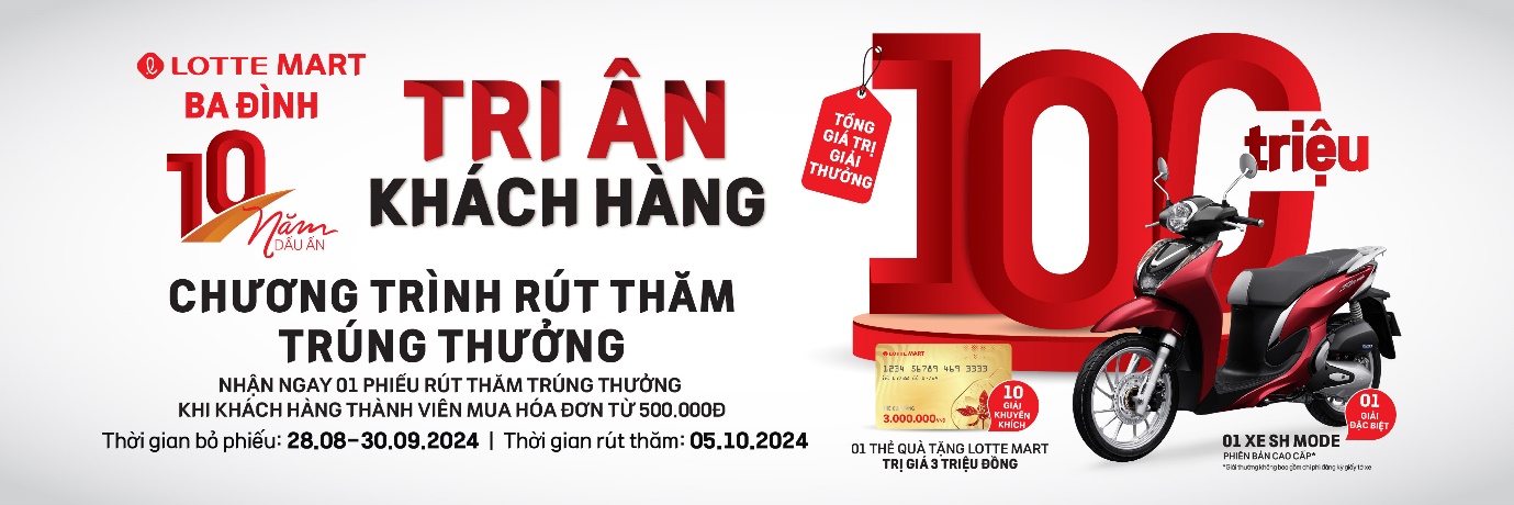 LOTTE Mart Ba Đình đang triển khai chương trình rút thăm trúng thưởng với tổng giải thưởng trị giá 100 triệu đồng