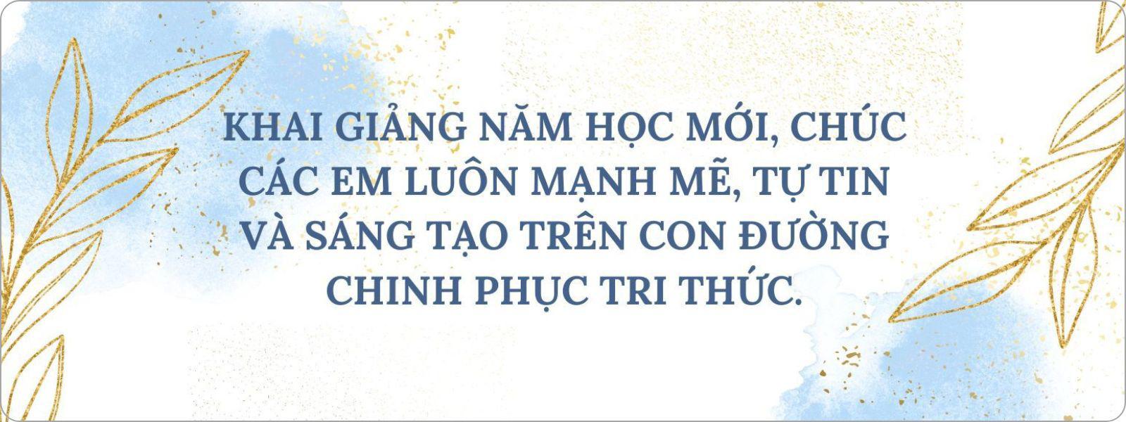 Gợi ý những lời chúc ý nghĩa cho ngày khai giảng năm học mới - 12