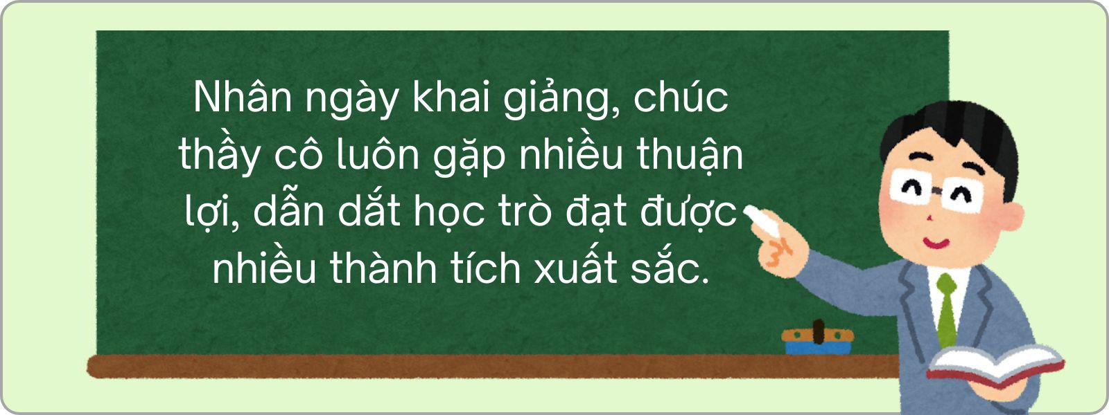 Gợi ý những lời chúc ý nghĩa cho ngày khai giảng năm học mới - 2