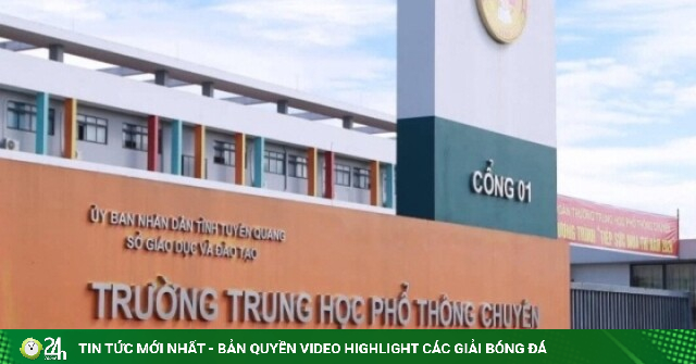 Vụ 146 điểm 10 Toán: Điểm thi THPT Chuyên Tuyên Quang được bố trí bao nhiêu giám thị?