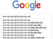 Công nghệ thông tin - Phim &quot;Hậu duệ Mặt Trời&quot; phiên bản Việt thăng hạng &quot;chóng mặt&quot; trên Google