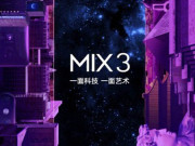 Dế sắp ra lò - Xiaomi Mi MIX3 sẽ chứa 2 tính năng chưa từng có trên smartphone