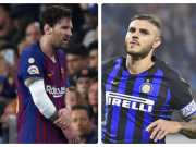 Bóng đá - Barca đấu Inter: Tin vui cho Messi và món nợ của Icardi